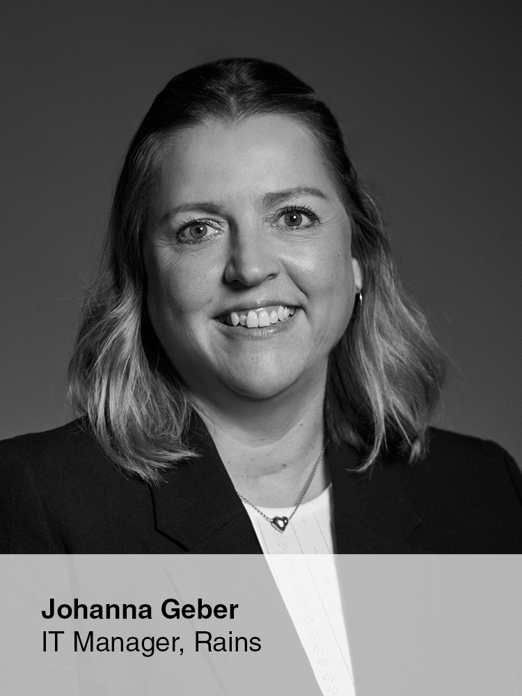 Johanna Geber - IT Manager, Rains